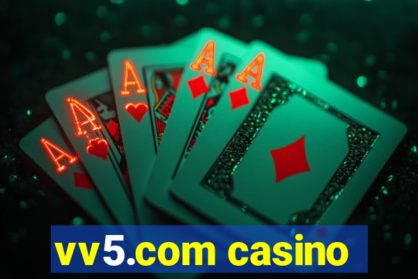 vv5.com casino